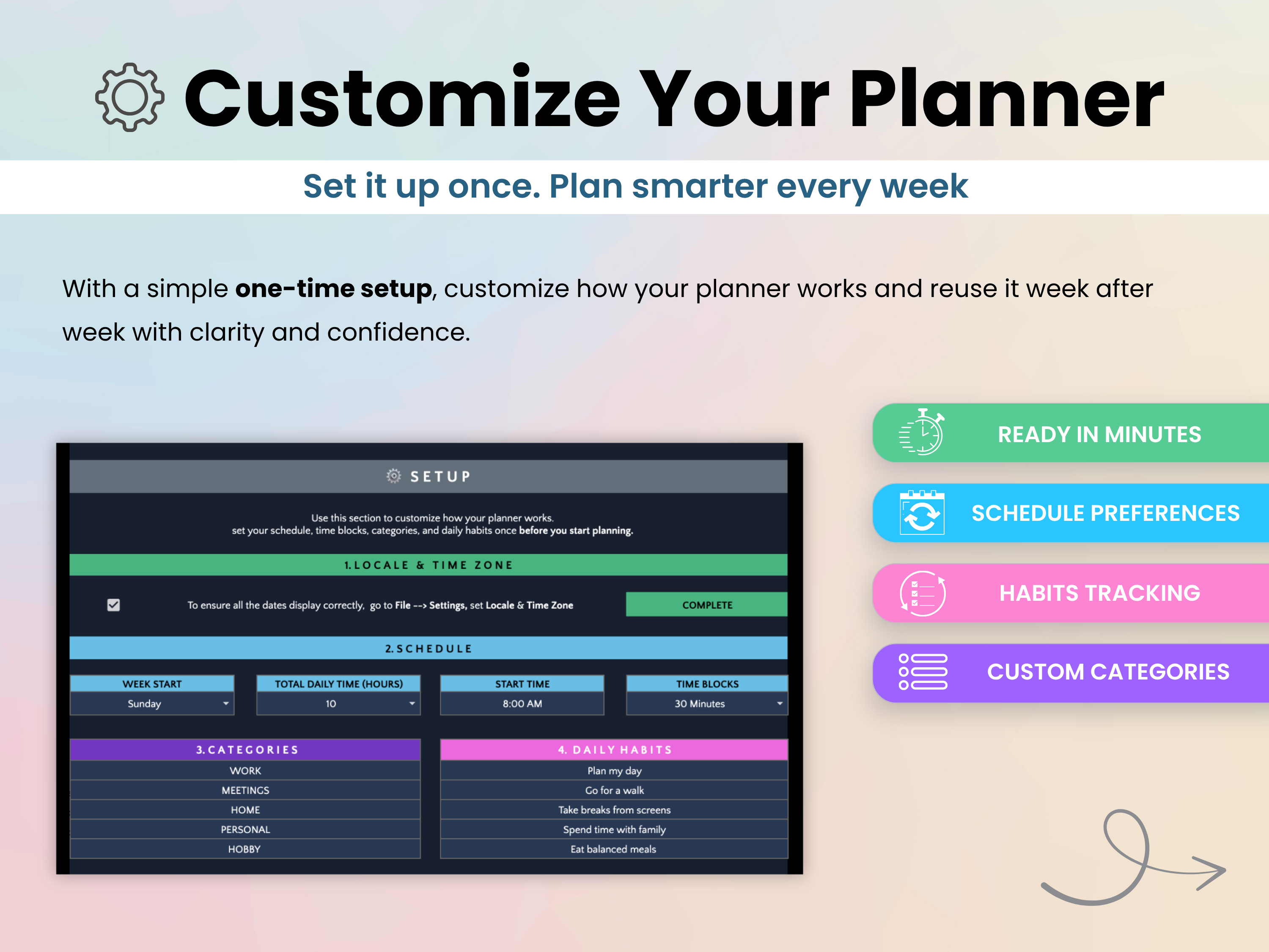 Customize your daily and weekly planner spreadsheet
