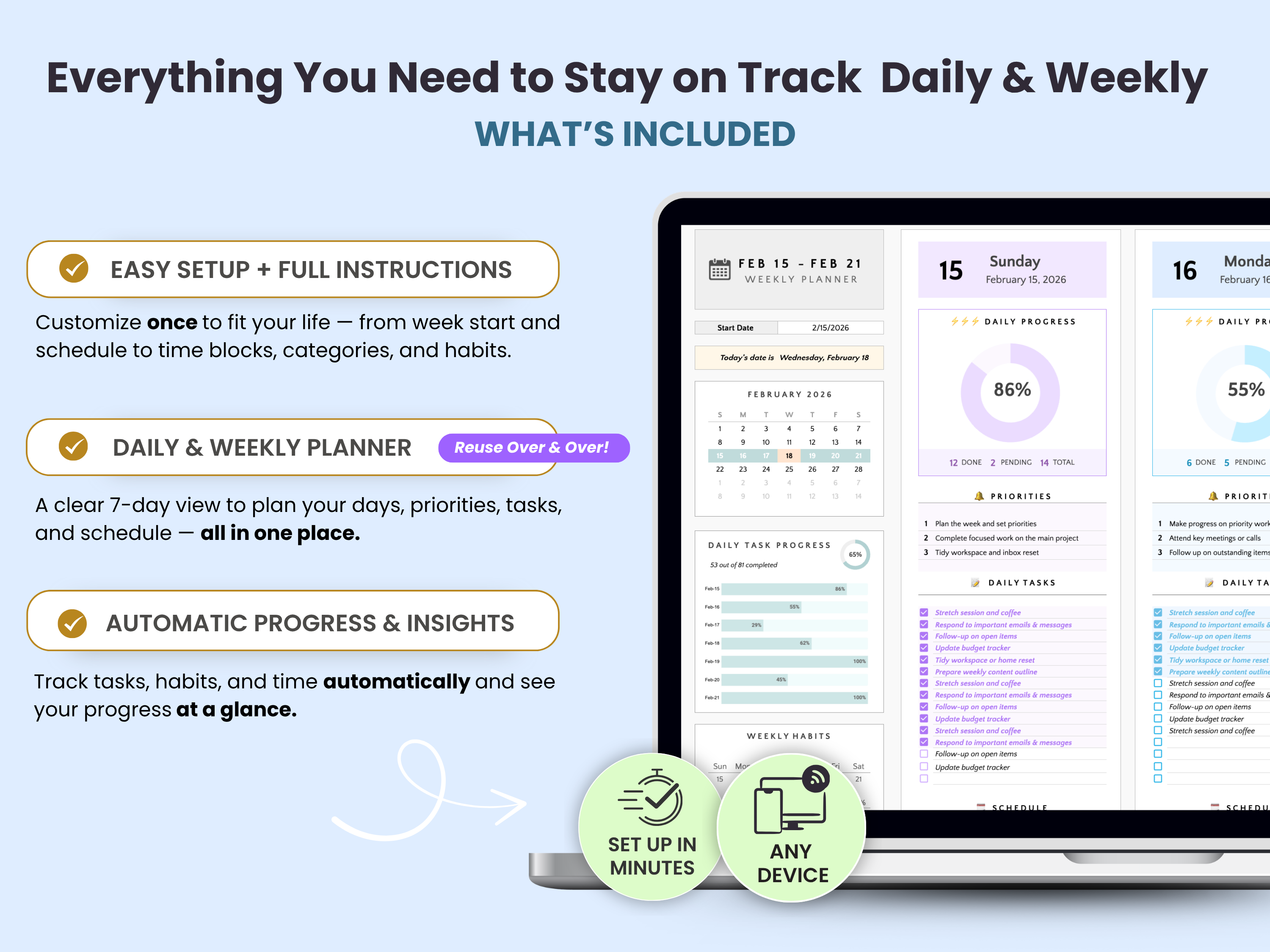 Everything You Need to Stay on Track Daily & Weekly