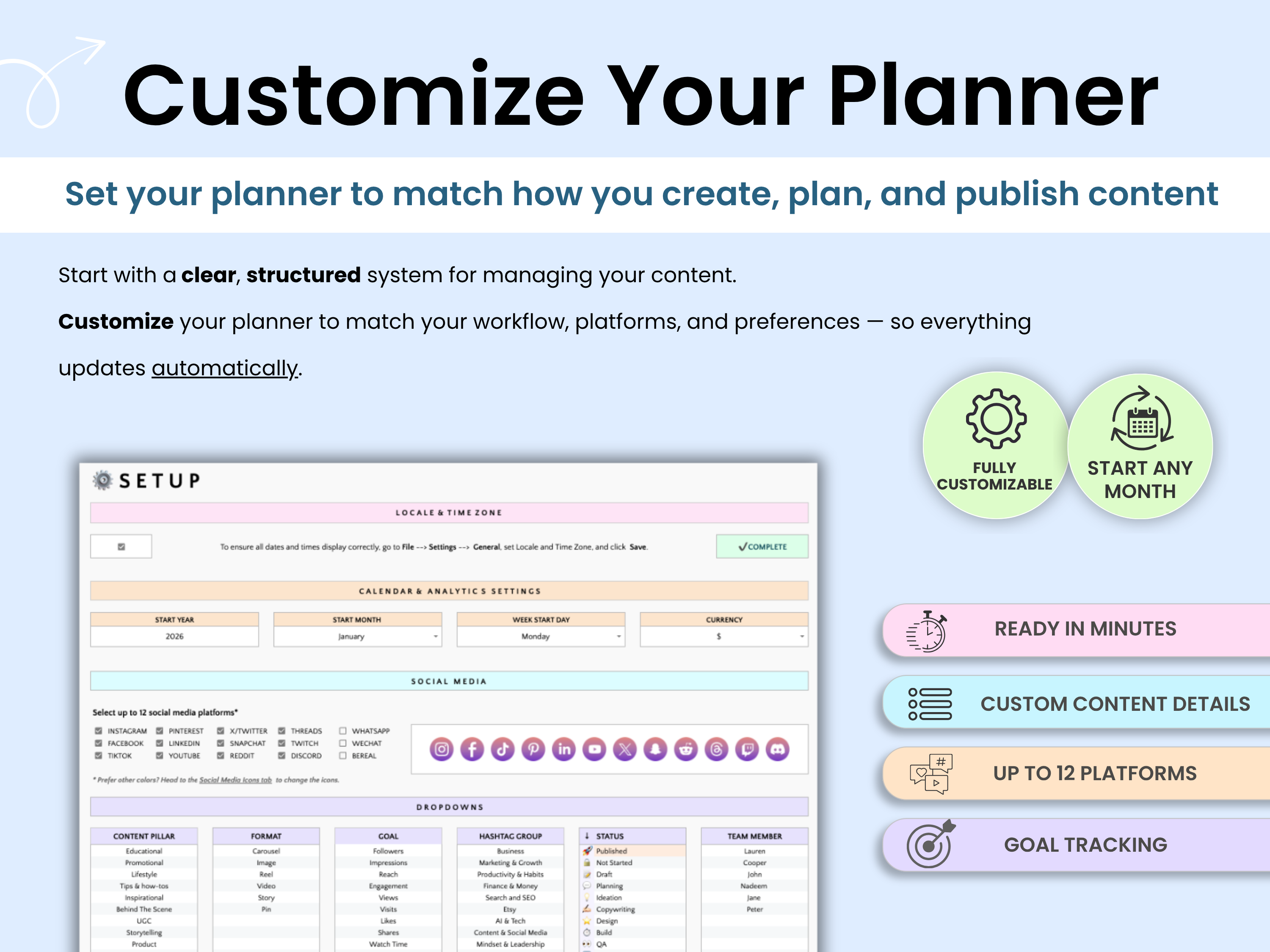Set your planner to match how you create, plan, and publish content