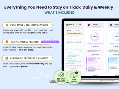Everything You Need to Stay on Track  Daily & Weekly